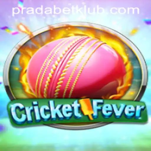 CricketFever: The Ultimate Gaming Experience With Pradabet
