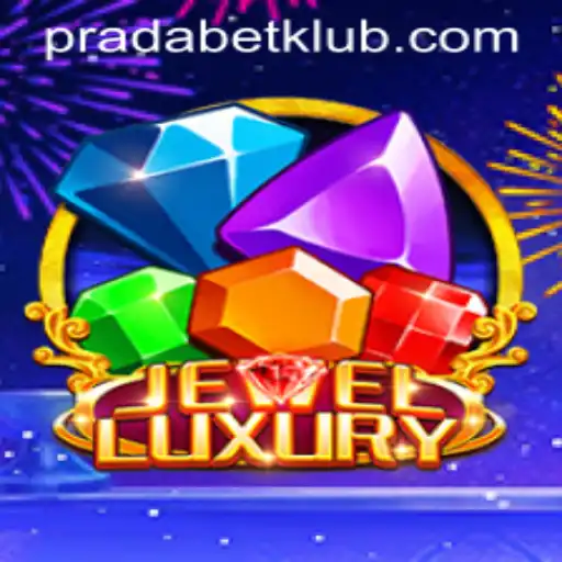 Discover the World of JewelLuxury: A Pradabet Adventure
